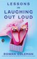 Cover art for LESSONS IN LAUGHING OUT LOUD