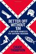Cover art for BETTER OFF WITHOUT 'EM