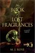Cover art for THE BOOK OF LOST FRAGRANCES
