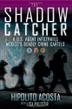 Cover art for THE SHADOW CATCHER