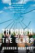 Cover art for THROUGH THE GLASS