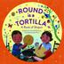 Cover art for ROUND IS A TORTILLA