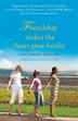Cover art for FRIENDSHIP MAKES THE HEART GROW FONDER