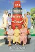 Cover art for THE ASTRONAUT WIVES CLUB