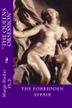 Cover art for THE QUEEN'S OBSESSION: "THE FORBIDDEN AFFAIR"