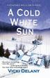 Cover art for A COLD WHITE SUN