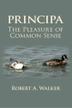 Cover art for PRINCIPA THE PLEASURE OF COMMON SENSE