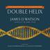 Cover art for THE ANNOTATED AND ILLUSTRATED DOUBLE HELIX