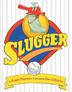 Cover art for SLUGGER