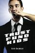 Cover art for TRUST FUND KIDS