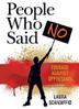 Cover art for PEOPLE WHO SAID NO
