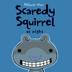 Cover art for SCAREDY SQUIRREL AT NIGHT