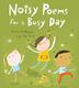 Cover art for NOISY POEMS FOR A BUSY DAY