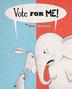 Cover art for VOTE FOR ME!