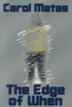Cover art for THE EDGE OF WHEN