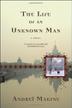Cover art for THE LIFE OF AN UNKNOWN MAN