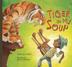 Cover art for TIGER IN MY SOUP