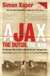 Cover art for AJAX, THE DUTCH, THE WAR
