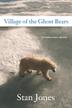 Cover art for VILLAGE OF THE GHOST BEARS