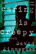 Cover art for CARING IS CREEPY