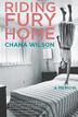 Cover art for RIDING FURY HOME