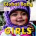 Cover art for GLOBAL BABY GIRLS