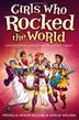 Cover art for GIRLS WHO ROCKED THE WORLD