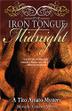 Cover art for THE IRON TONGUE OF MIDNIGHT