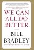 Cover art for WE CAN ALL DO BETTER