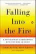 Cover art for FALLING INTO THE FIRE
