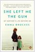 Cover art for SHE LEFT ME THE GUN