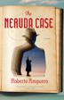 Cover art for THE NERUDA CASE