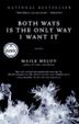 Cover art for BOTH WAYS IS THE ONLY WAY I WANT IT