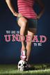 Cover art for YOU ARE SO UNDEAD TO ME