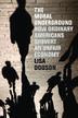 Cover art for THE MORAL UNDERGROUND