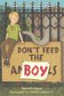 Cover art for DON'T FEED THE BOY