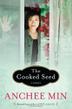 Cover art for THE COOKED SEED
