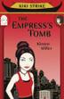 Cover art for THE EMPRESS’S TOMB