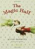 Cover art for THE MAGIC HALF
