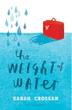 Cover art for THE WEIGHT OF WATER