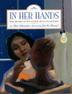 Cover art for IN HER HANDS