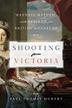 Cover art for SHOOTING VICTORIA