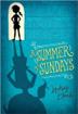 Cover art for A SUMMER OF SUNDAYS