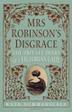 Cover art for MRS. ROBINSON'S DISGRACE