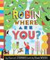 Cover art for ROBIN, WHERE ARE YOU?
