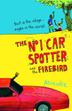 Cover art for THE NO. 1 CAR SPOTTER AND THE FIREBIRD