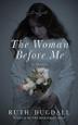 Cover art for THE WOMAN BEFORE ME