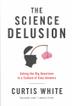 Cover art for THE SCIENCE DELUSION