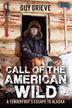 Cover art for CALL OF THE AMERICAN WILD