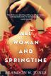 Cover art for ALL WOMAN AND SPRINGTIME